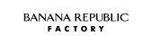 BANANA REPUBLIC FACTORY STORE