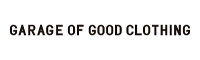 GARAGE OF GOOD CLOTHING