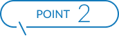 POINT 2