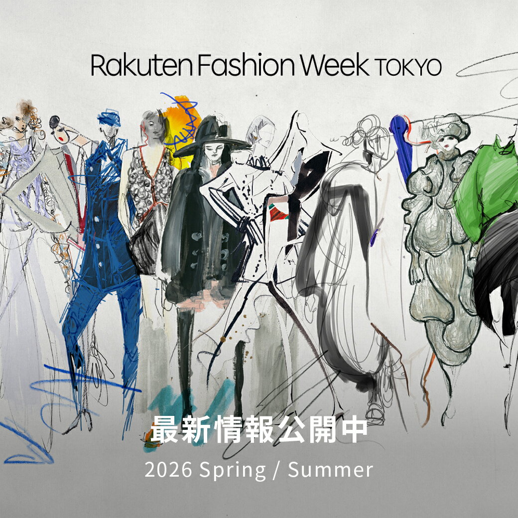 Rakuten Fashion Week TOKYO