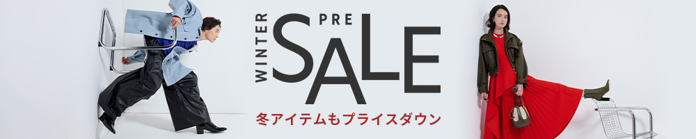 Winter PRE SALE 冬アイテムもプライスダウン