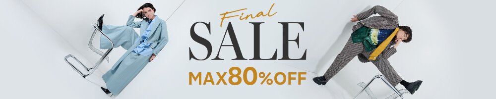 Final SALE 冬アイテムもプライスダウン