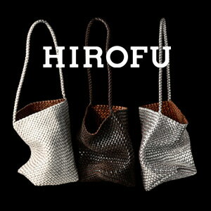 【HIROFU】 NEW ARRIVAL〈BREZZA〉職人が手編みでつくるメッシュバッグ【ブレッツァ】に新型・新色が登場いたしました。カジュアルに夏を愉しみませんか。