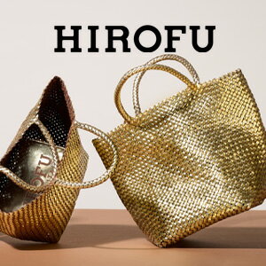 【HIROFU】NEW ARRIVAL BREZZA メッシュバッグ【ブレッツァ】に新型「ビッグトート」と新色「スパングル（ゴールド）」が登場いたしました。