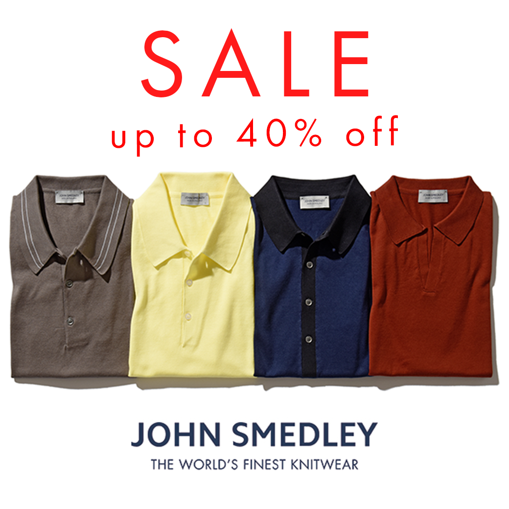 【JOHN SMEDLEY】最大40％OFF！MORE SALE対象アイテム