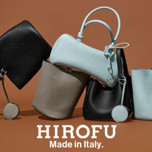 【HIROFU】NEW ARRIVAL CHICCA 2026S/Sコレクション「キッカ」。日常に寄り添いながらもどこか特別感をもたらす、小さな宝物のようなバッグ。