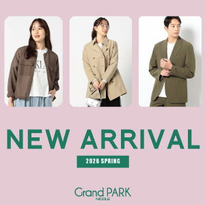 【Grand PARK】New arrival