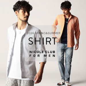 【NICOLE CLUB FOR MEN】シャツ特集