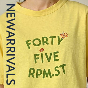 【45R｜新入荷】さりげなく入ったアゲハ蝶とお花の刺繍がチャーミングなTシャツが入荷。他にも45草染の色鮮やかなTシャツも登場。