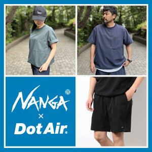 【Grand PARK】NANGA  DOTAIR特集