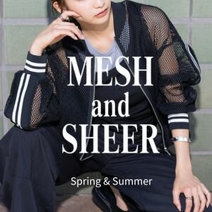 【YEVS】メッシュ＆シアーが作る。YEVSの抜け感スタイル！