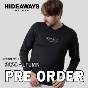 【HIDEAWAYS】2026 AUTUMN PRE ORDER