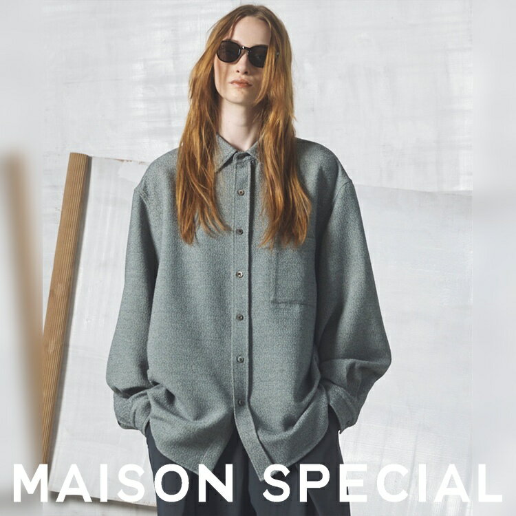 【MAISON SPECIAL】表情豊かなツイードと落ち感あるオーバー型が実に洒脱！
