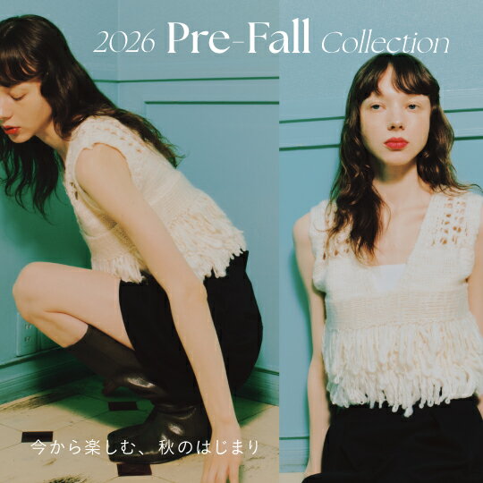 【EMMEL REFINES】｜2026 Pre-Fall