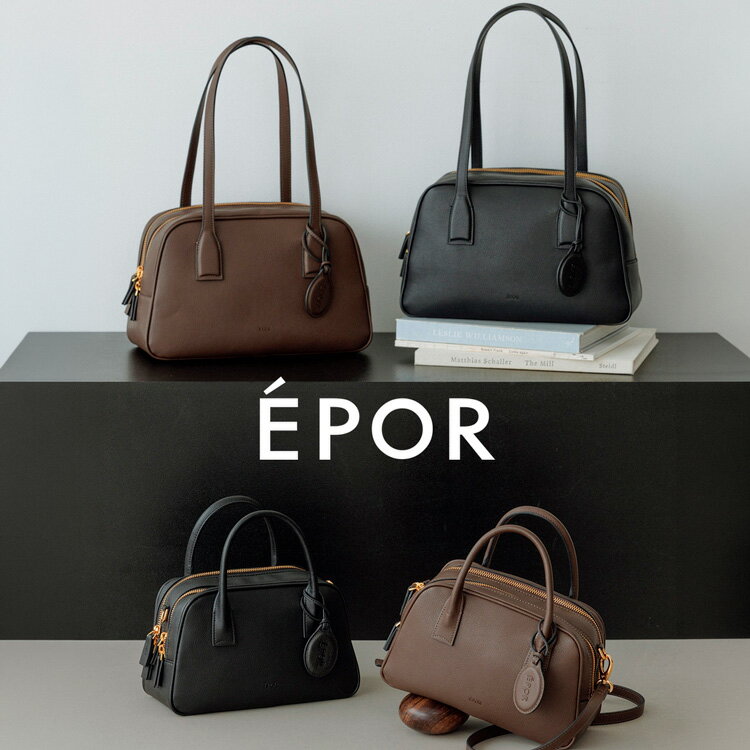 E’POR｜TWO BOSTON BAG(トゥーボストン)