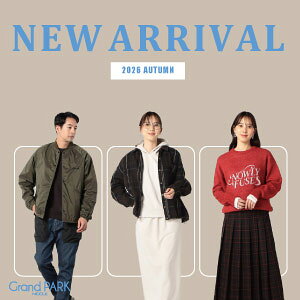 Grand PARK】New arrival