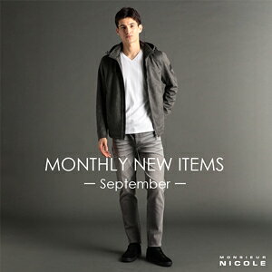 【MONSIEUR NICOLE】MONTHLY NEW ITEMS -September-