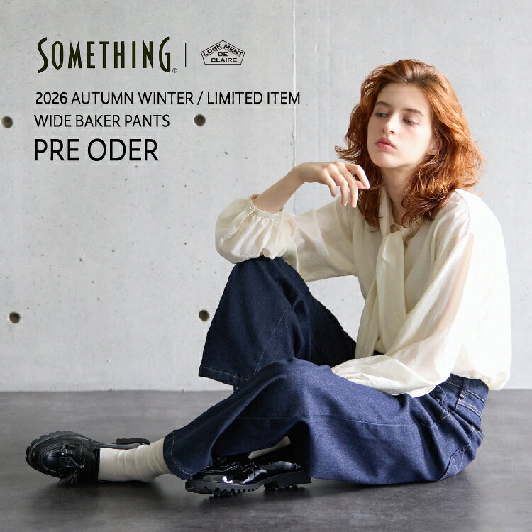 SOMETHING別注アイテム発売のお知らせ