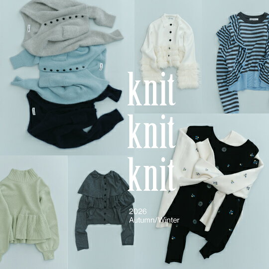【EMMEL REFINES】｜knit knit knit