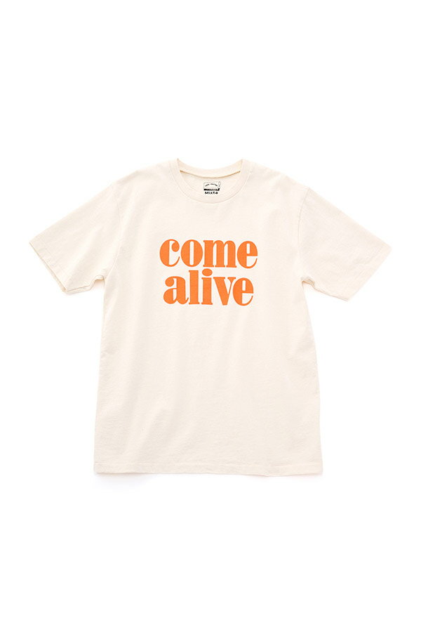 【別注】<MIXTA>COME ALIVE Tシャツ
